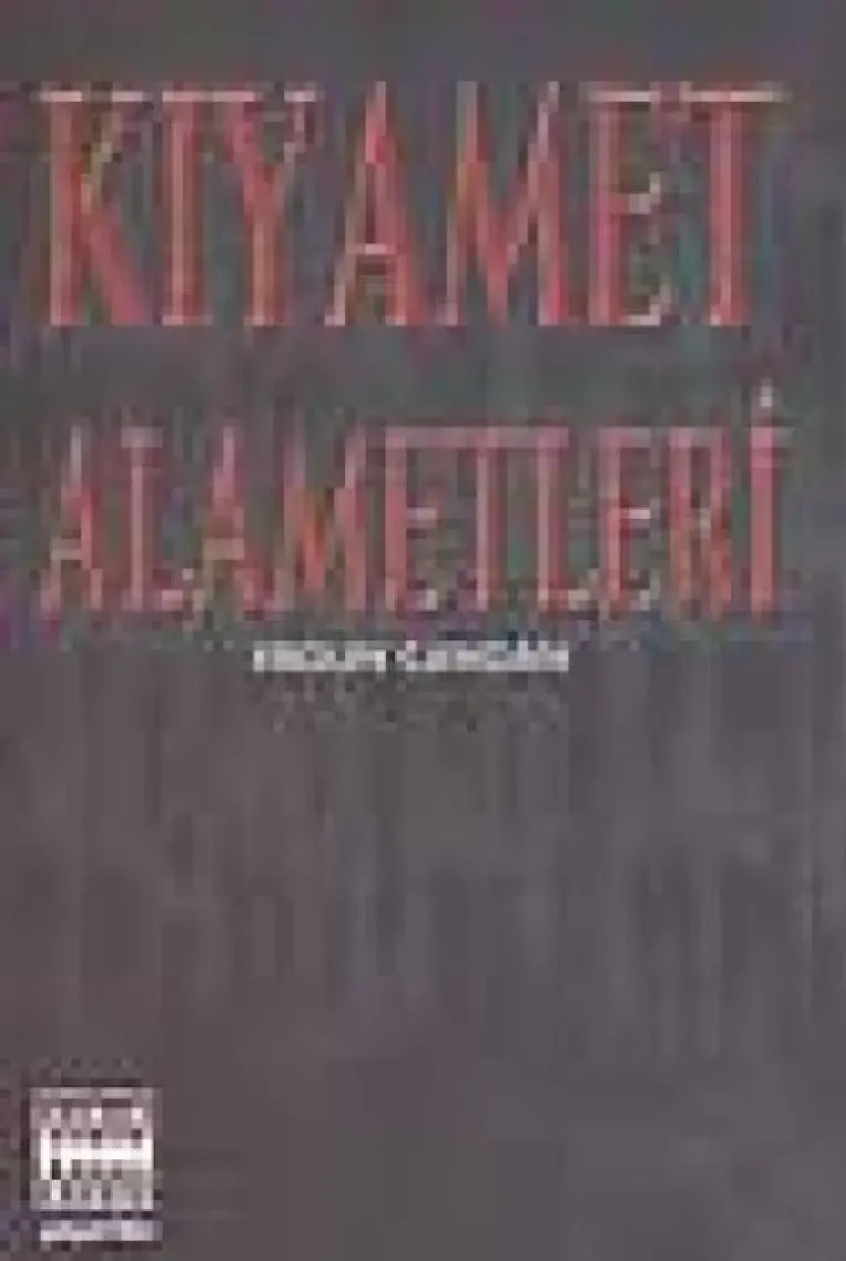 Kıyamet Alametleri - Ergun Candan