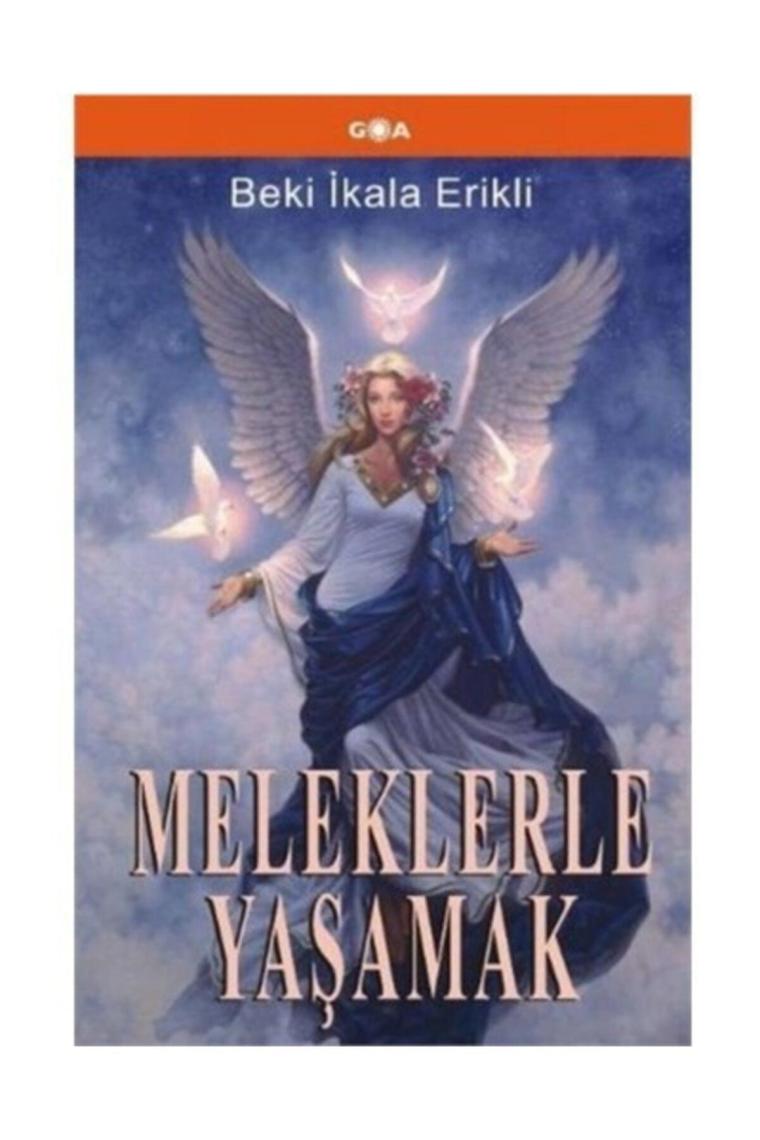 Meleklerle Yaşamak - Beki Ikala Erikli