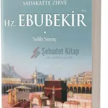 Sadakatte Zirve Hz. Ebubekir (RA) - Salih Suruç