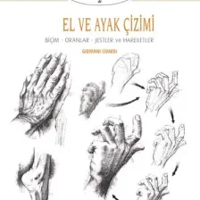 Çizim Sanatı Serisi 2 - El Ve Ayak Çizimi