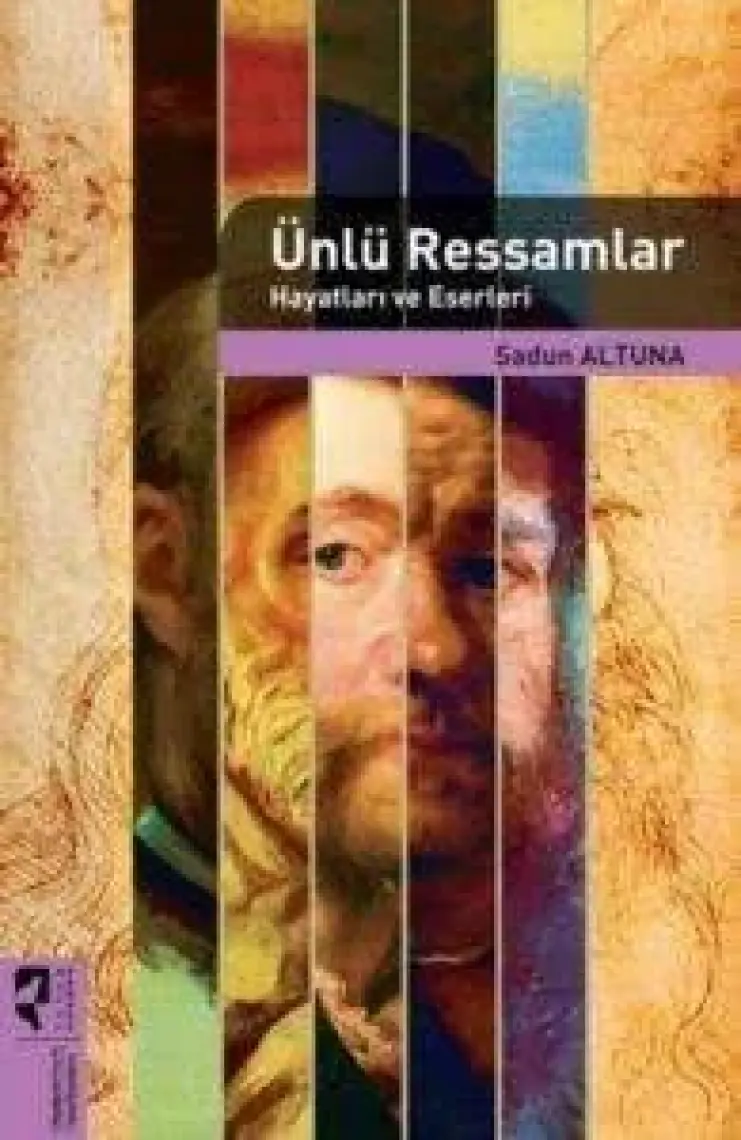 Ünlü Ressamlar Hayatları ve Eserleri  - Sadun Altuna