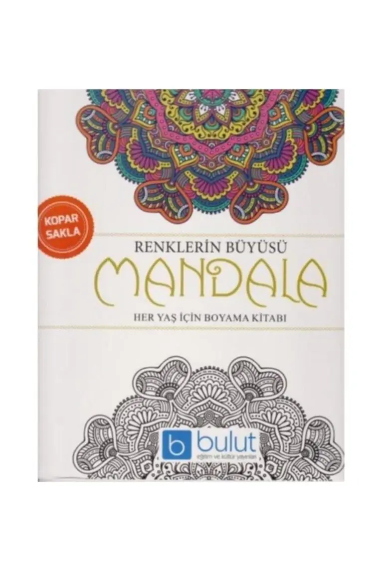 Renklerin Büyüsü Mandala Her Yaş İçin Boyama Kitabı