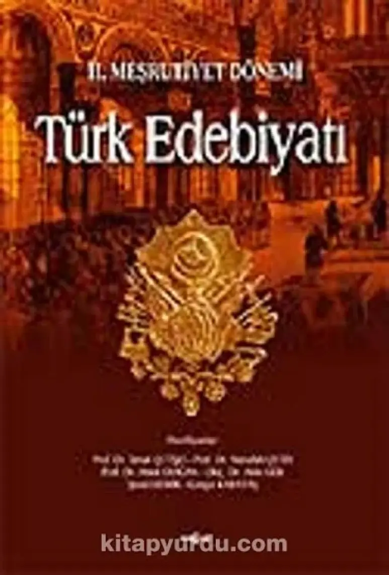 Akçağ Yayınları 2. Meşrutiyet Dönemi Türk Edebiyatı-İsmail Çetişli
