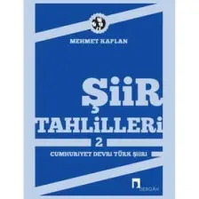 Şiir Tahlilleri 2 - Mehmet Kaplan