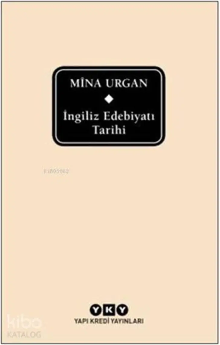 İngiliz Edebiyatı Tarihi - Mina Urgan