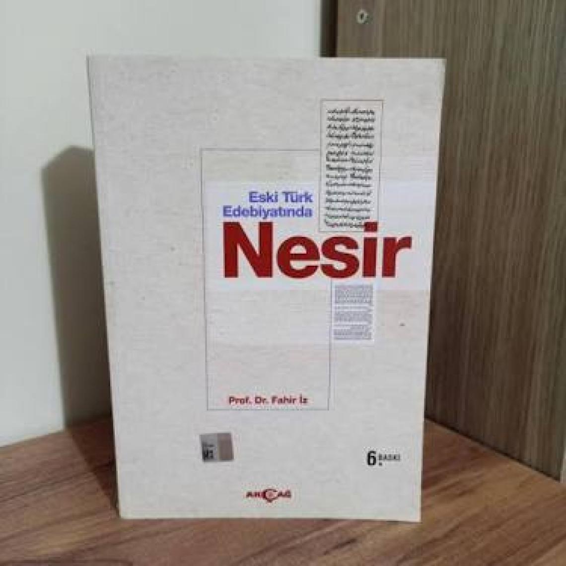 Akçağ Yayınları Eski Türk Edebiyatında Nesir - Fahir İz