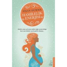 Hamilelik Enerjisi - Zişan Durma