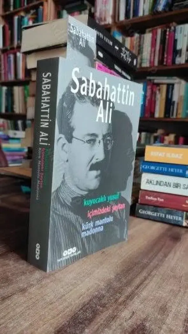 Sabahattin Ali Üç Roman Kuyucaklı Yusuf: İçimizdeki Şeytan: Kürk Mantolu Madonna - Sabahattin Ali