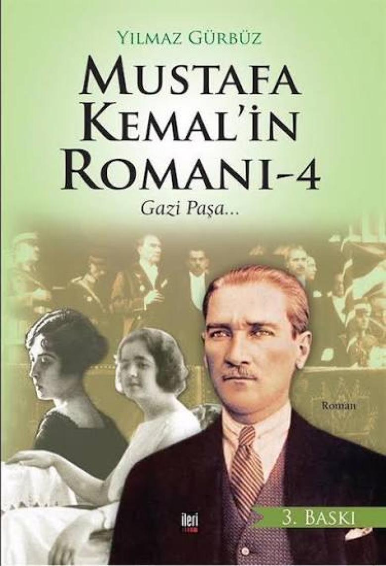 Mustafa Kemal'in Romanı - 4