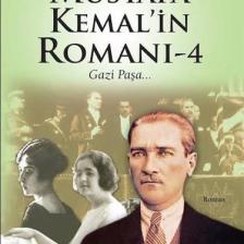 Mustafa Kemal'in Romanı - 4