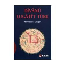 Divanü Lugati’t-Türk - Mahmud El-Kaşgari