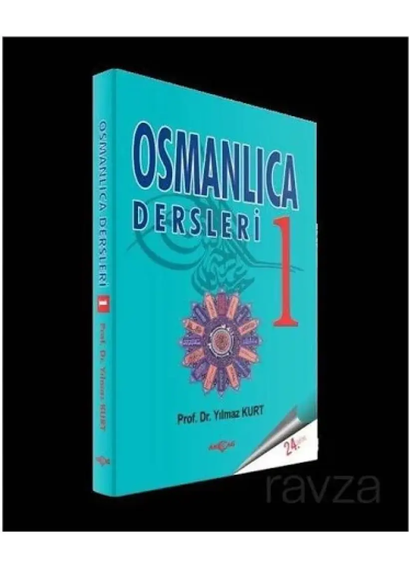 Akçağ Yayınları Osmanlıca Dersleri 1 - Yılmaz Kurt