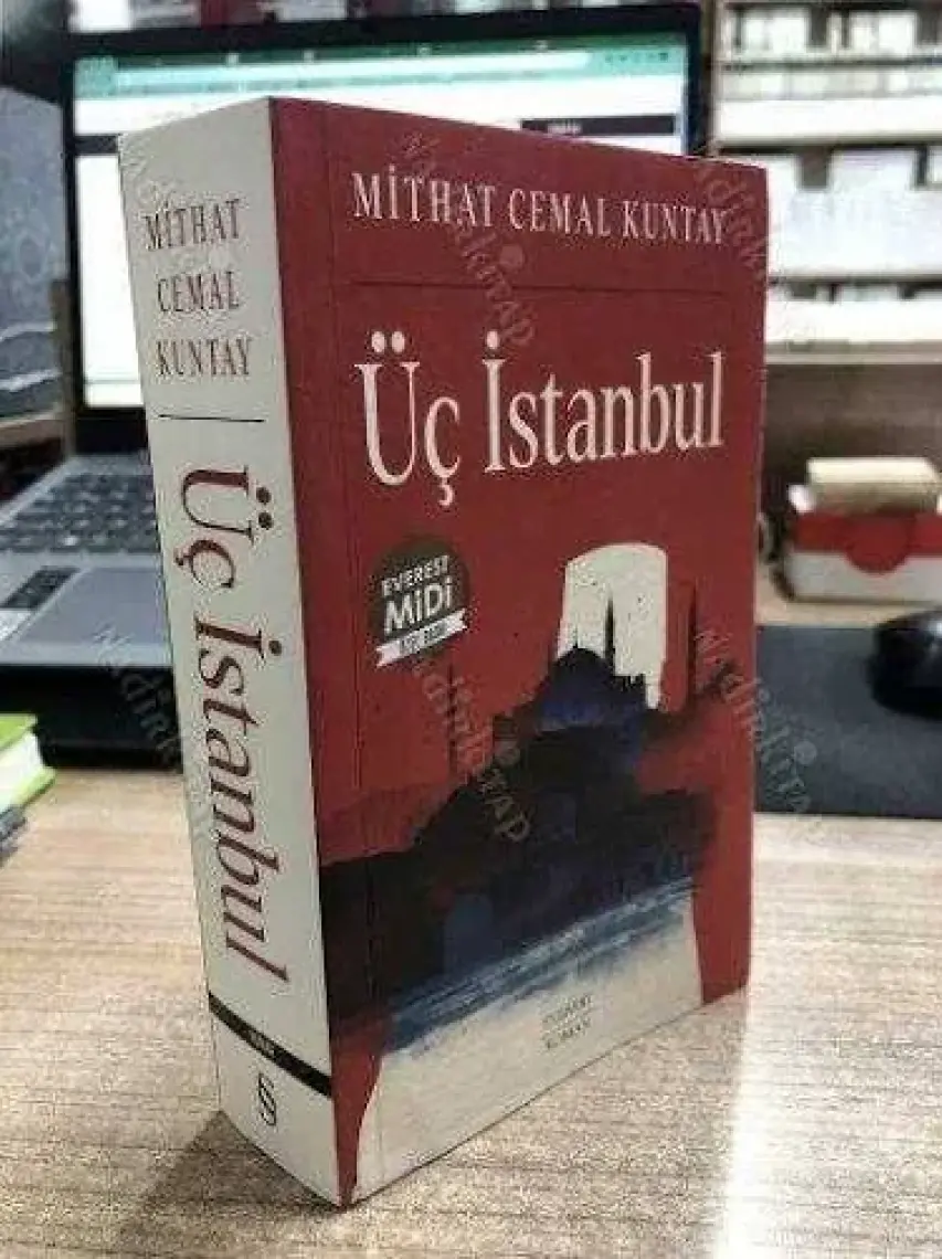 Üç İstanbul - Mithat Cemal Kuntay