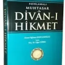 Açıklamalı Muhtasar Divanı Hikmet - Ahmed Yesevi