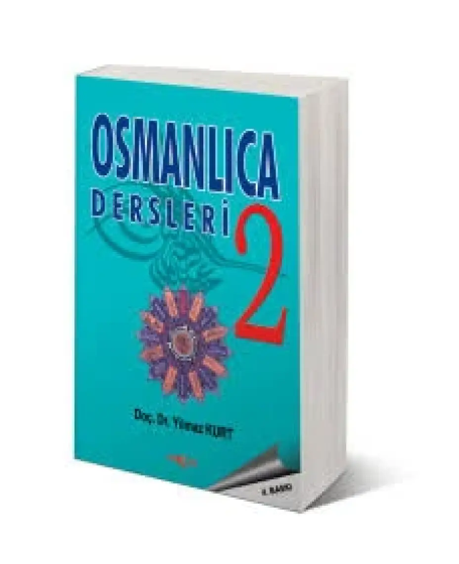 Akçağ Yayınları Osmanlıca Dersleri 2-Yılmaz Kurt