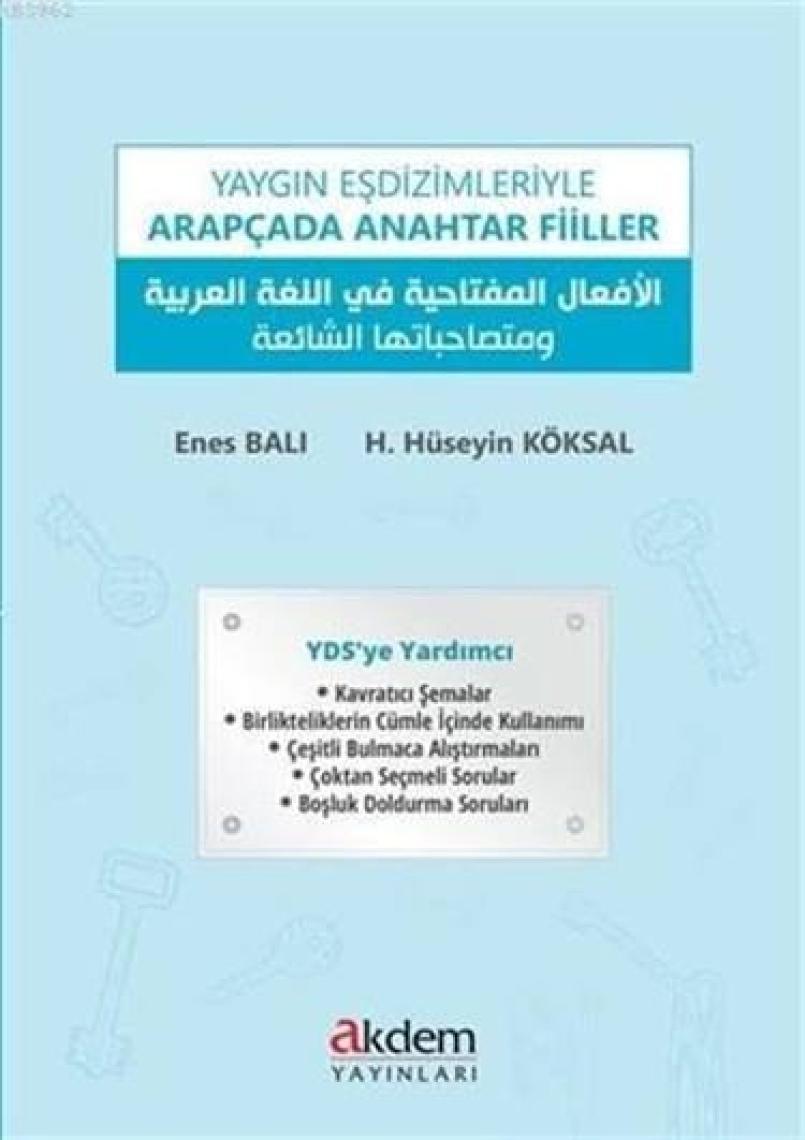 Akdem Yayınları Yaygın Eşdizimleriyle Arapçada Anahtar Fiiller