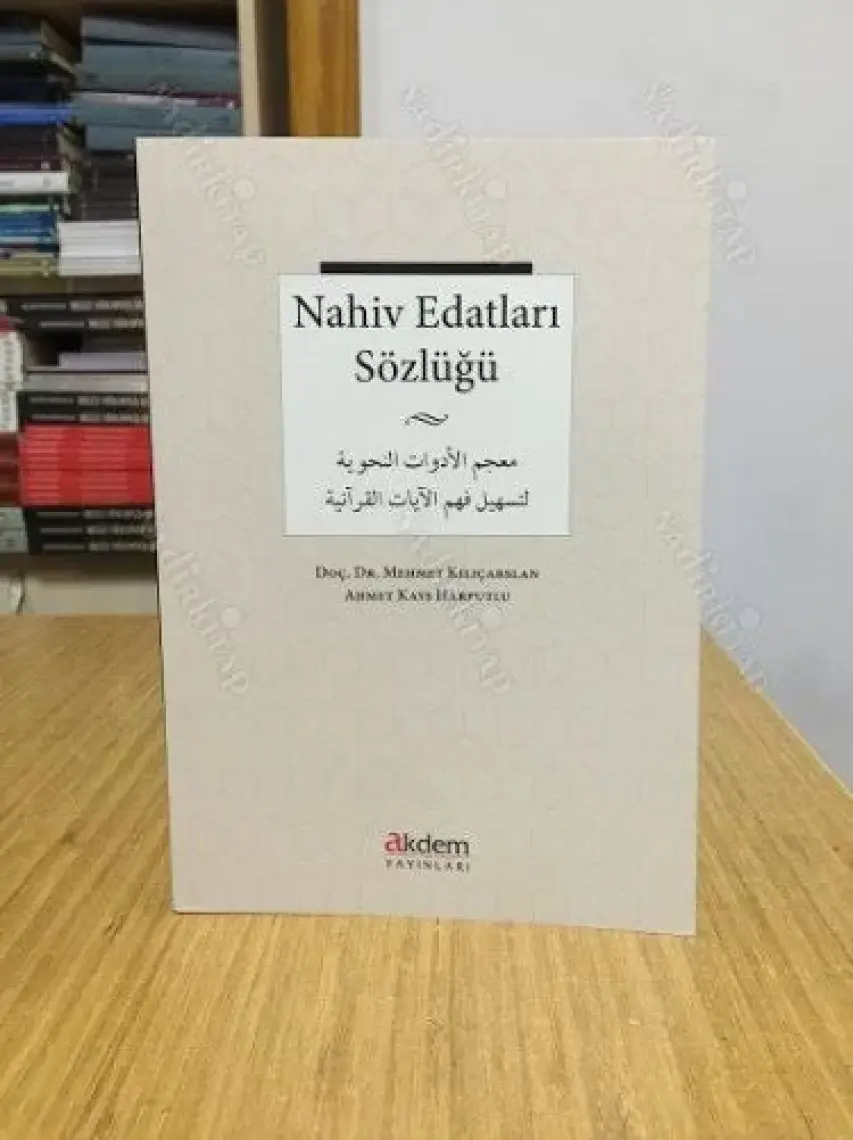 Akdem Yayınları Nahiv Edatları Sözlüğü - Mehmet Kılıçarslan