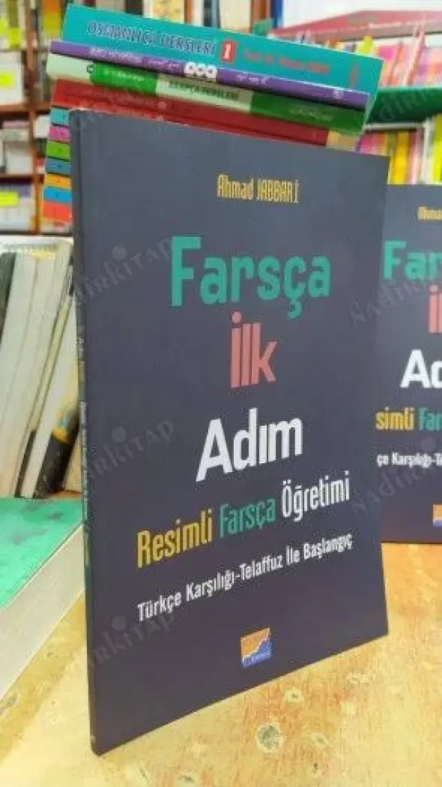 Farsça İlk Adım Resimli Farsça Öğretimi - Ahmad Jabbari
