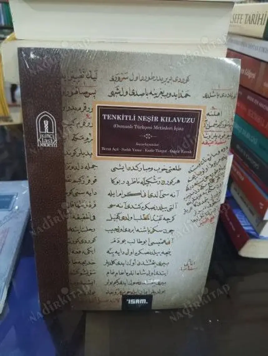 İsam Yayınları Tenkitli Neşir Kılavuzu (Osmanlı Türkçesi Metinleri Için)