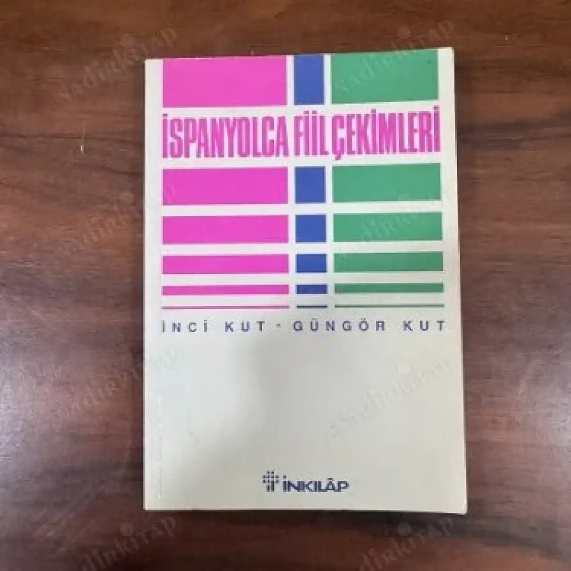 İspanyolca Fiil Çekimleri - İnci Kut