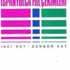 İspanyolca Fiil Çekimleri - İnci Kut