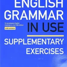 Cambridge University Press English Grammar in Use Supplementary Exercises With Answers