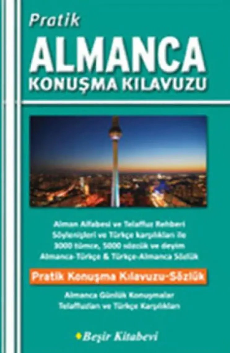 Pratik Almanca Konuşma Kılavuzu - B. Orhan Doğan