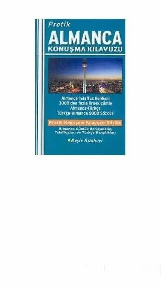 Pratik Almanca Konuşma Kılavuzu - B. Orhan Doğan