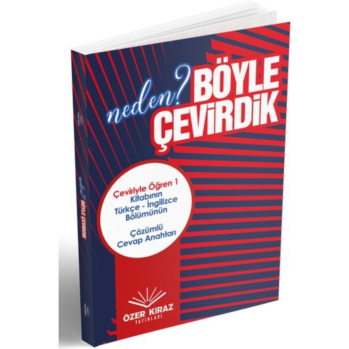Özer Kiraz Yayınları Neden? Böyle Çevirdik