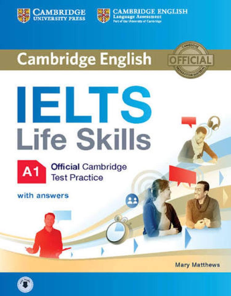Cambridge University Press IELTS Life Skills A1 Student's Book With Answers and Audio