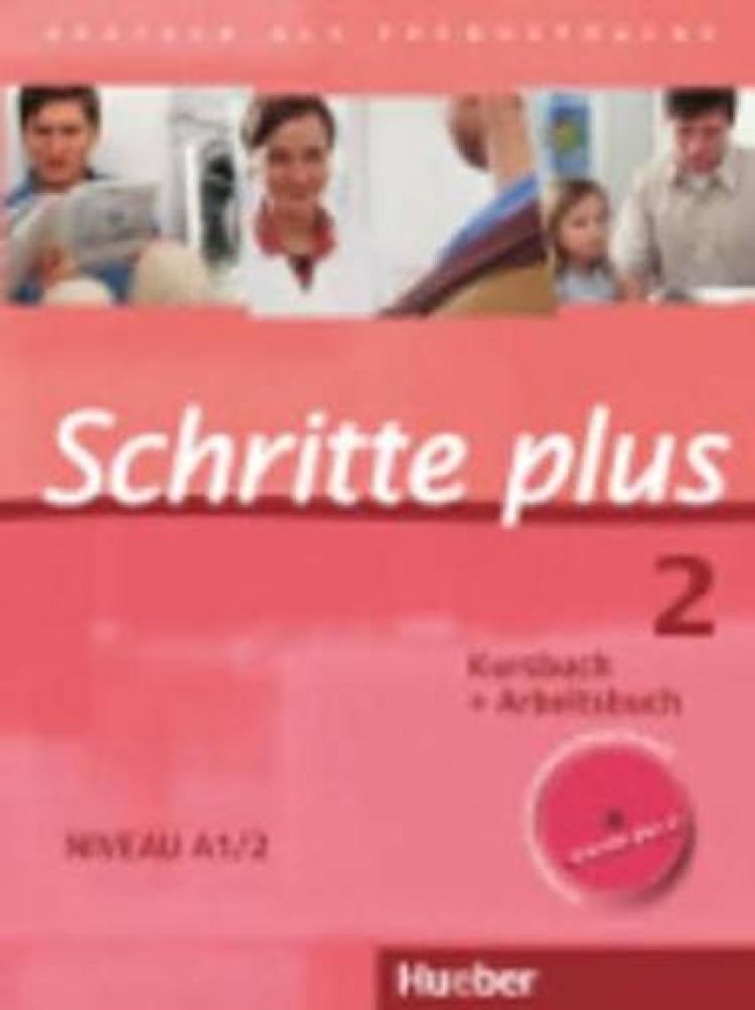 Hueber Schritte Plus 2: Kurs Und Arbeitsbuch Mit Audio-CD Zum A1.2