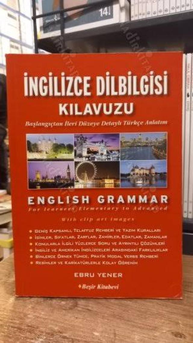 English Grammar İngilizce Dilbilgisi Kılavuzu - Ebru Yener