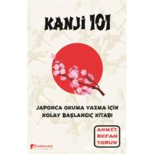 Kanji 101 - Ahmet Refah Torun