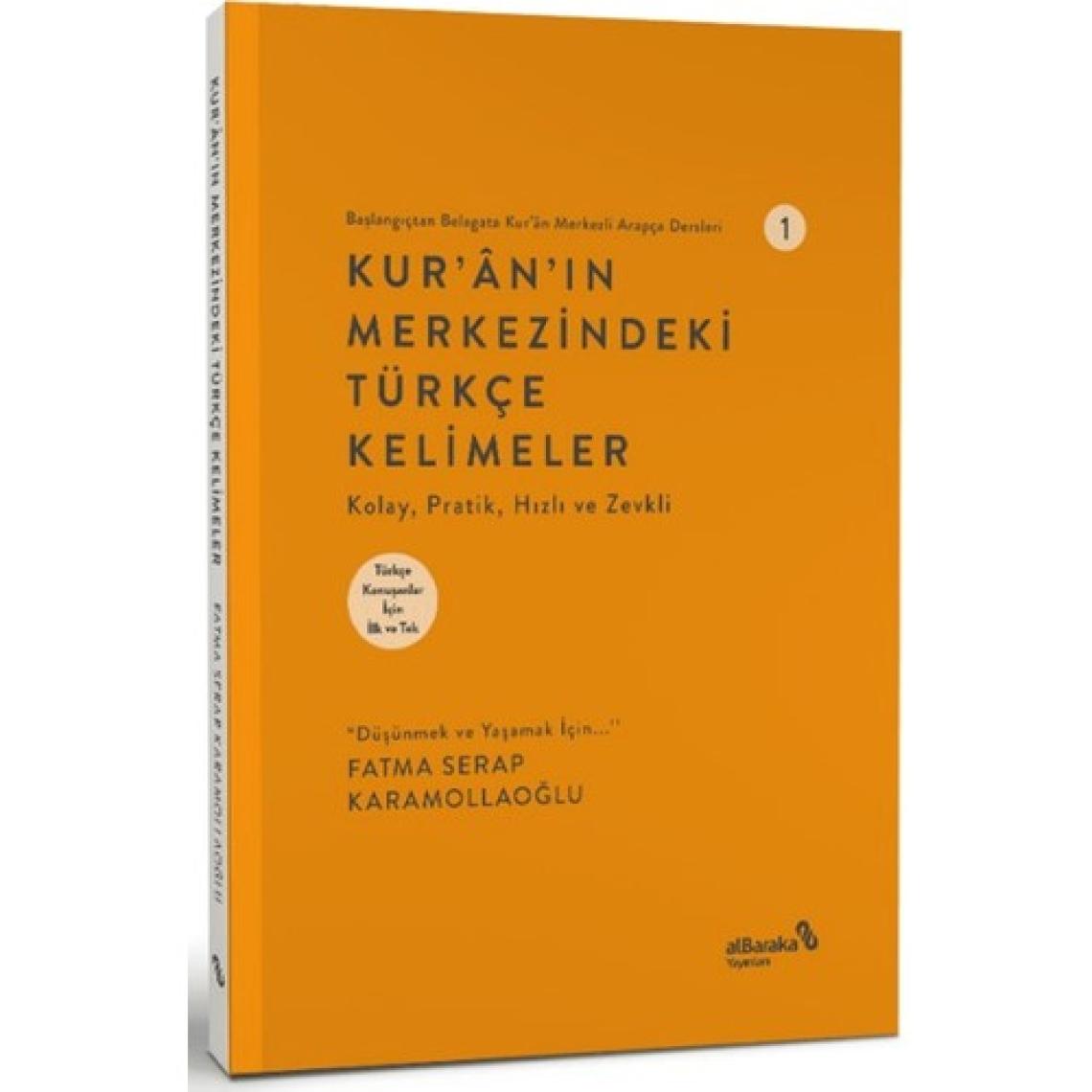 Albaraka Yayınları Kur'an'ın Merkezindeki Türkçe Kelimeler 1