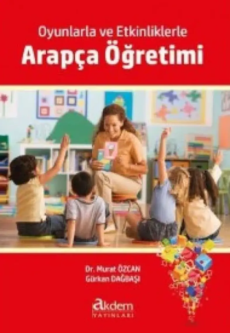 Akdem Yayınları Oyunlarla ve Etkinliklerle Arapça Öğretimi - Gürkan Dağbaşı