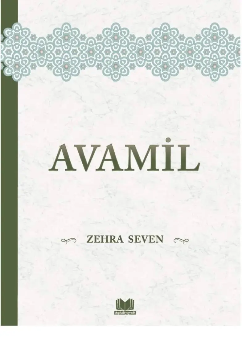 Kitapkalbi Yayıncılık Avamil - Zehra Seven