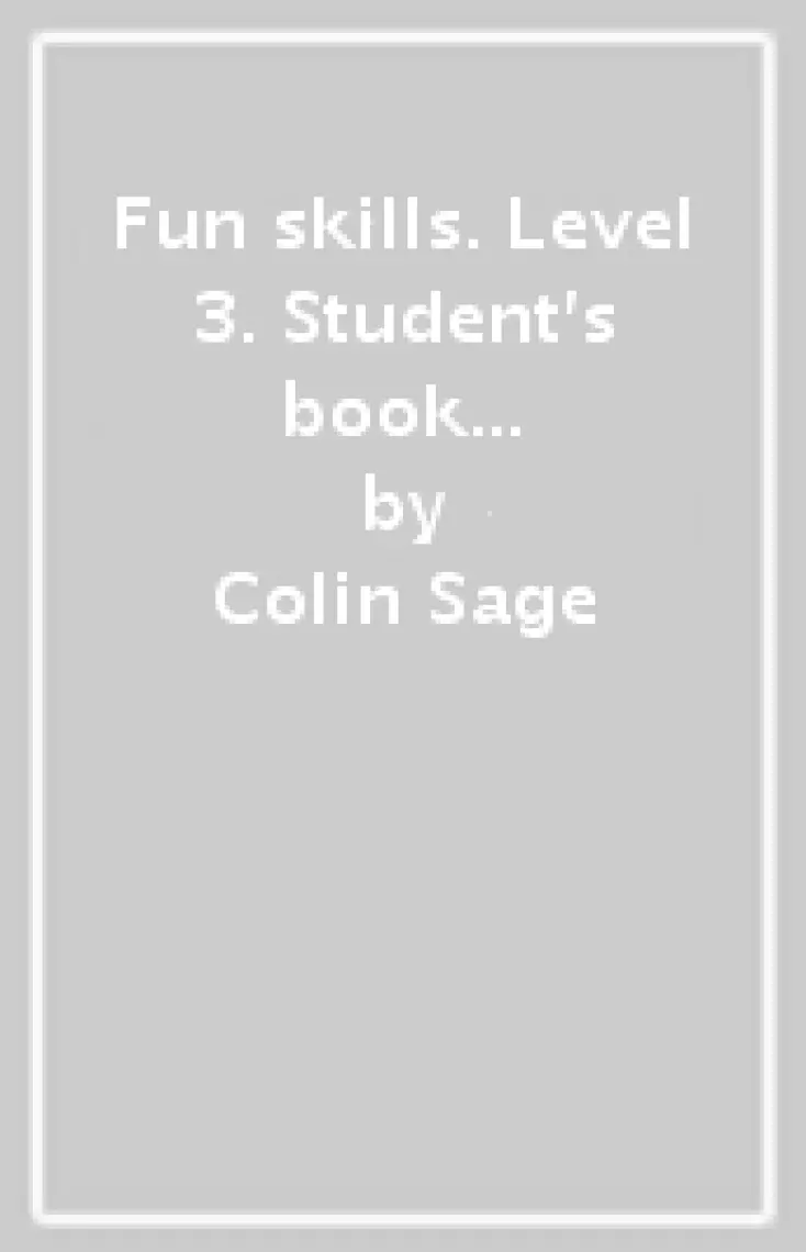 Cambridge University Press Fun Skills Student's Book Level 3