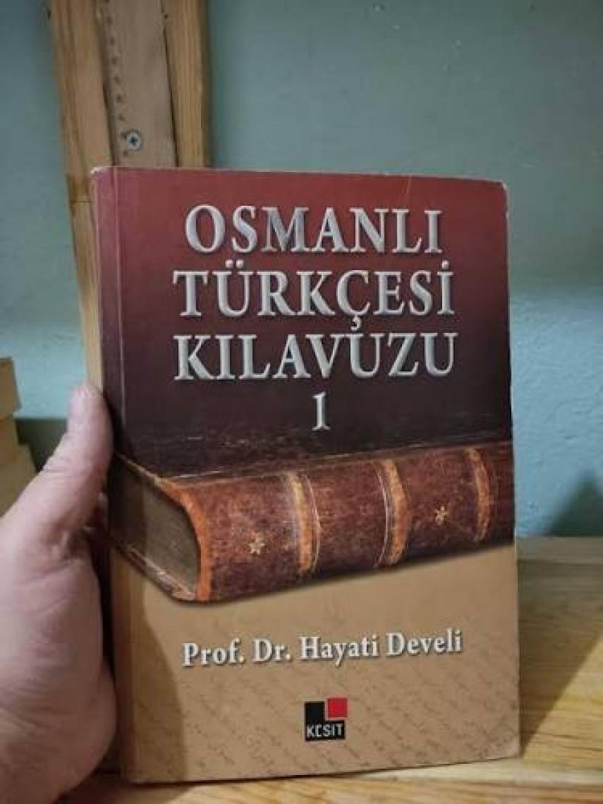 Osmanlı Türkçesi Kılavuzu 2 - Hayati Develi