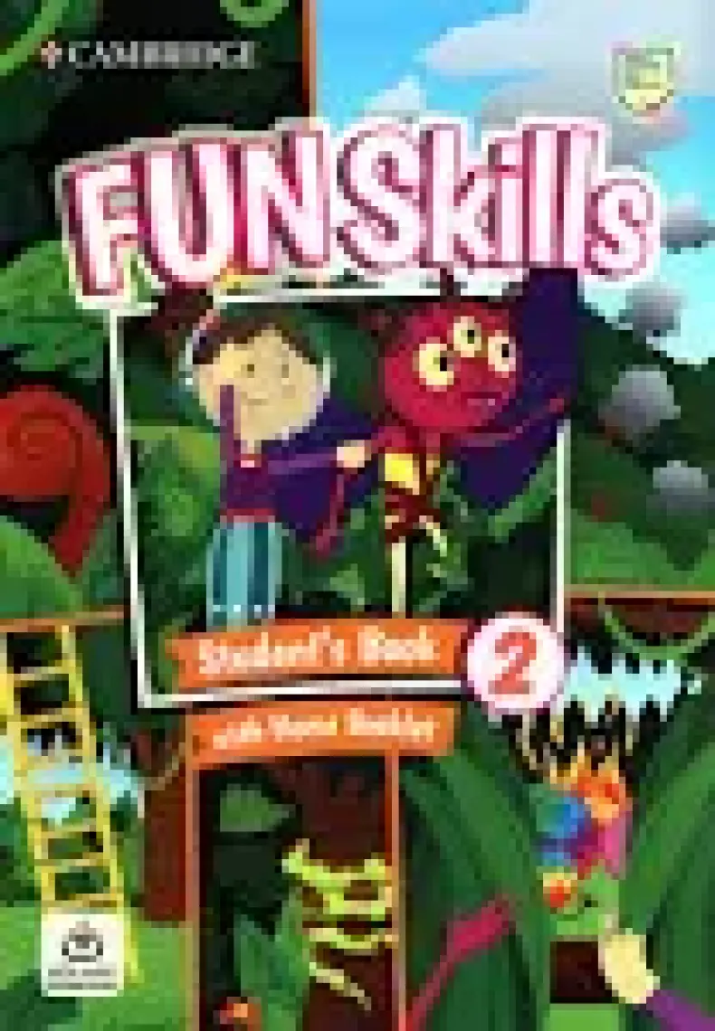 Cambridge University Press Fun Skills Student's Book Level 2
