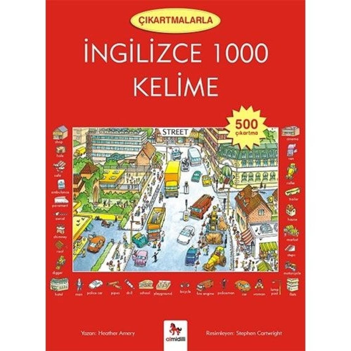 Çıkartmalarla İngilizce 1000 Kelime (500 Çıkartma) - Heather Amery