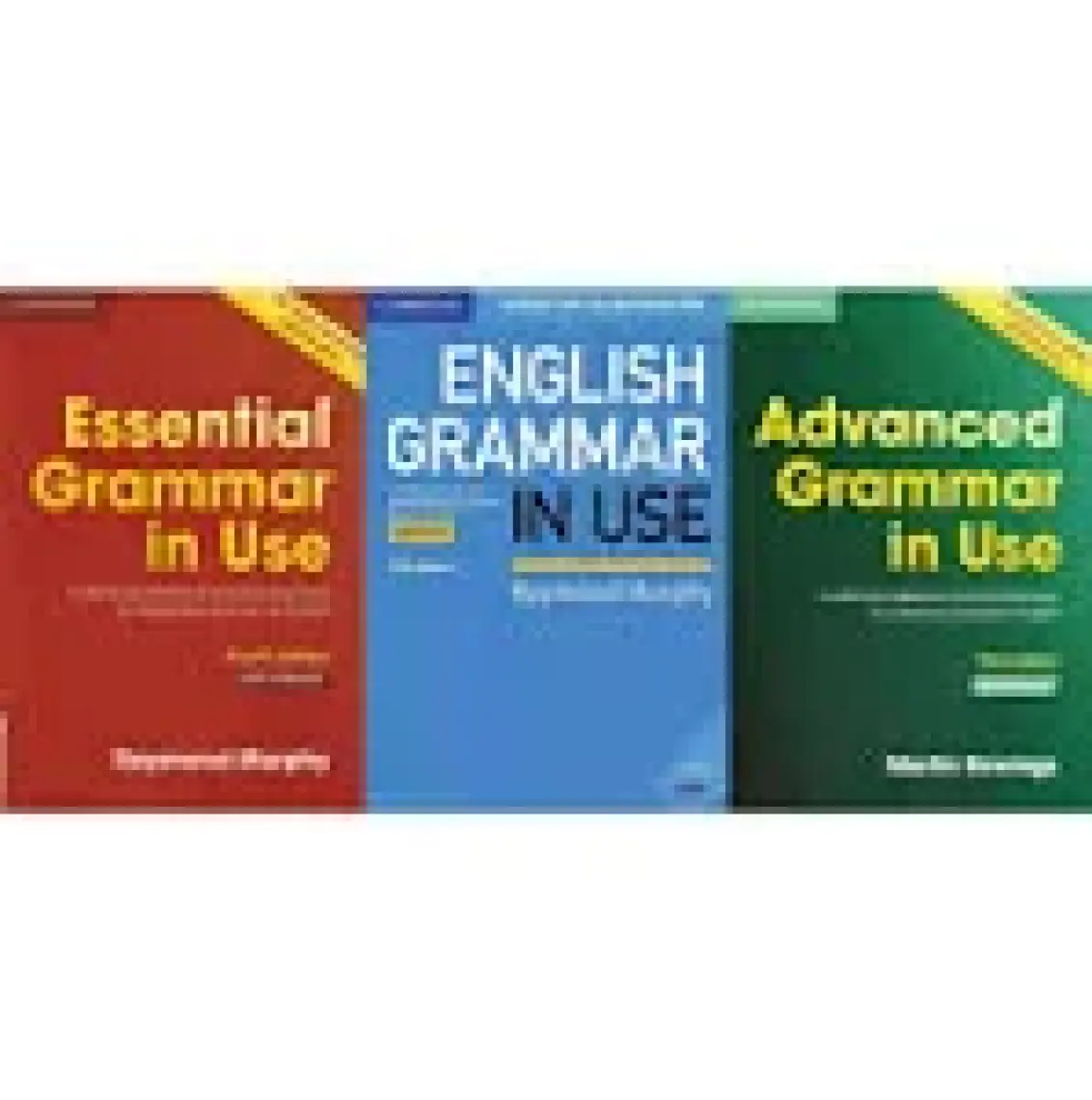 Cambridge University Press English Grammar in Use 5th Edition + Essential Grammar in Use 4th Edition + Advanced Grammar in Use 3th Edition
