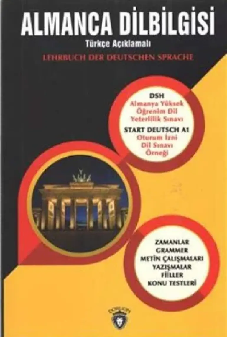 Almanca Dilbilgisi:Türkçe Açıklamalı