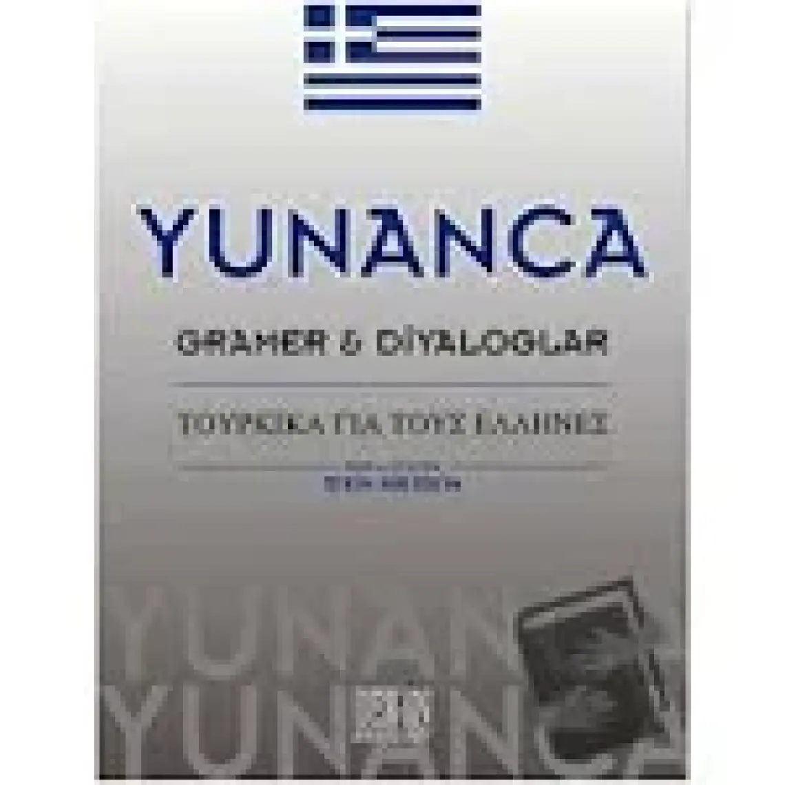 Derin Yayınları Yunanca Gramer & Diyalolar-Tekin Gültekin