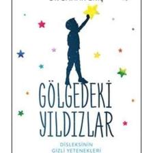Gölgedeki Yıldızlar-disleksinin Gizli Yetenekleri / - Bahar Eriş