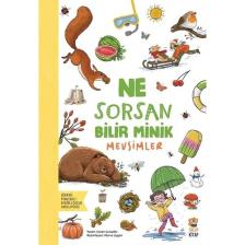 Ne Sorsan Bilir Minik: Mevsimler - Ceren Çukadar