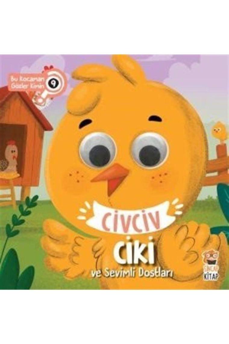Civciv Ciki Ve Sevimli Dostları - Bu Kocaman Gözler Kimin 9