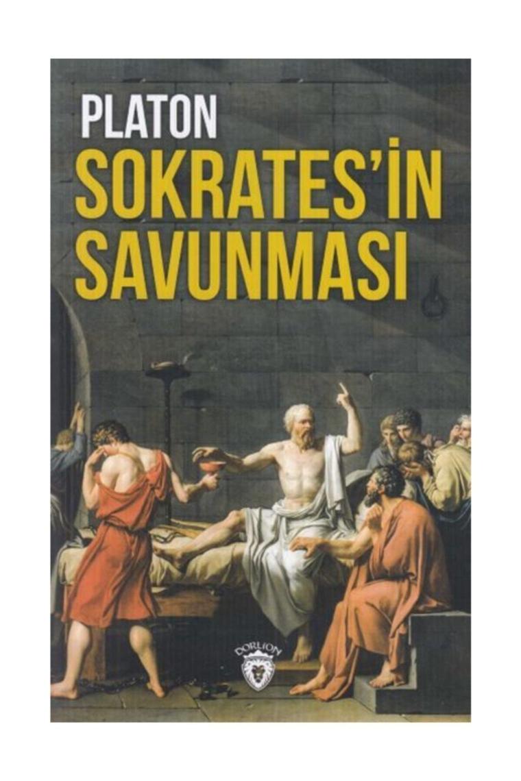Sokrates'in Savunması - Platon - Dorlion Yayınları