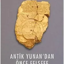Antik Yunan’dan Önce Felsefe - Marc Van De Mieroop