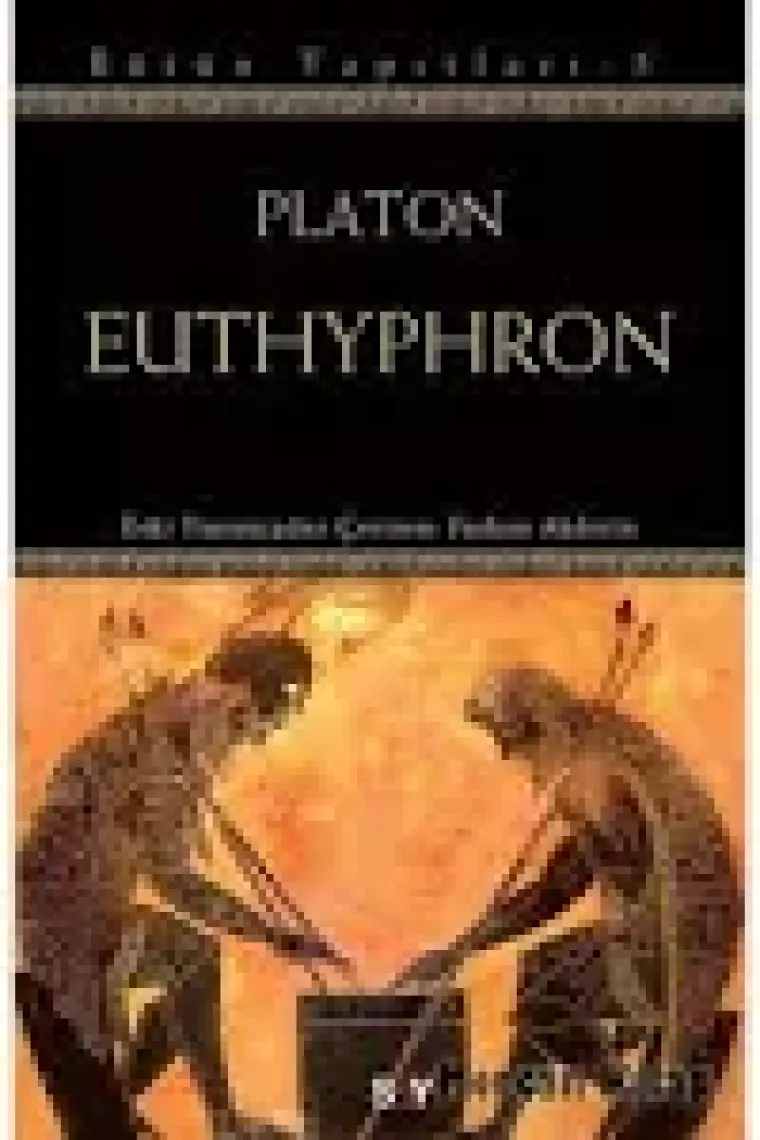 Euthyphron - Platon (Eflatun)