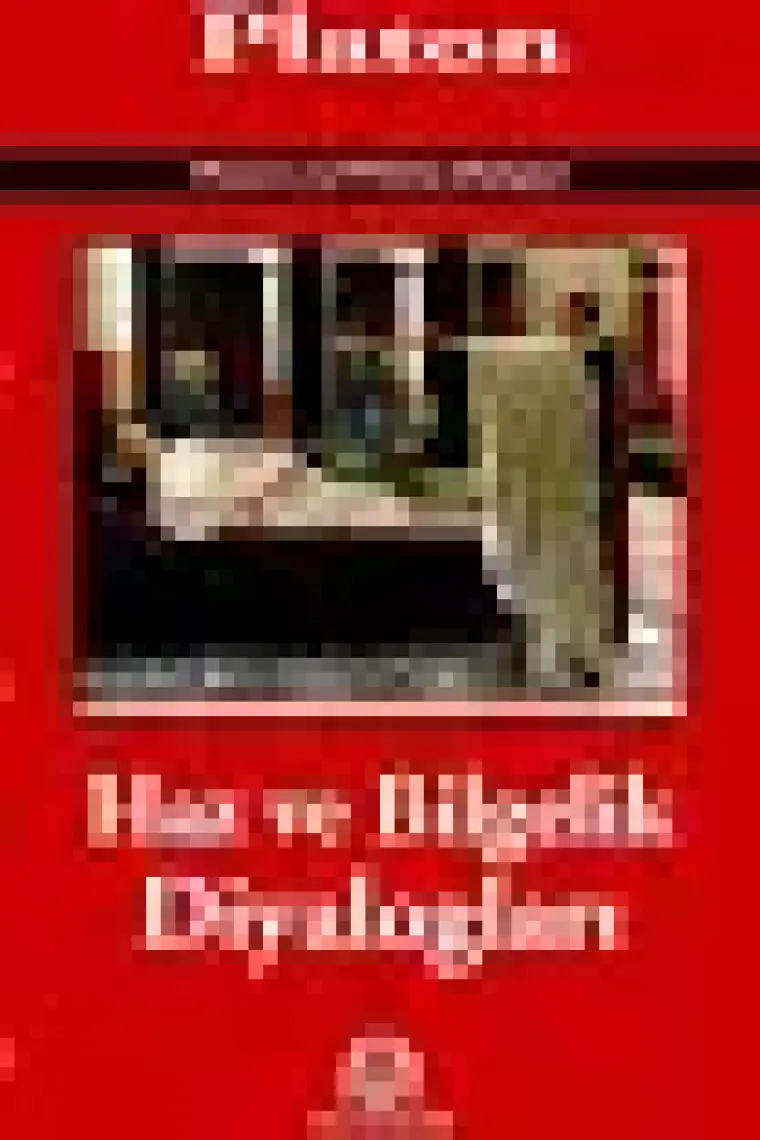 Haz Ve Bilgelik Diyalogları-Platon (Eflatun)